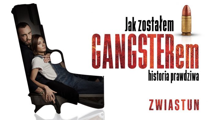 Jak zostałem gangsterem