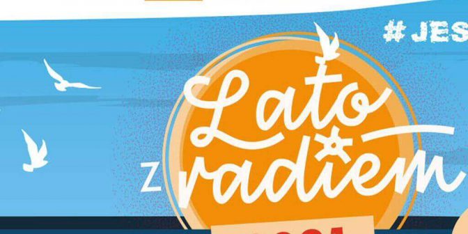Lato z radiem 2021: Już za kilka dni start 50. edycji! Kto wystąpi w tym roku?